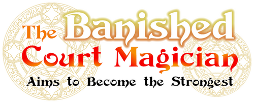 The Banished Court Magician Aims to Become the Strongest