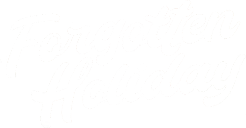 Forgotten Holiday