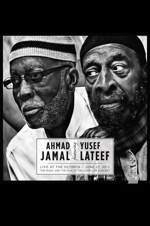 Ahmad Jamal featuring Yusef Lateef – Live at the Olympia 2012