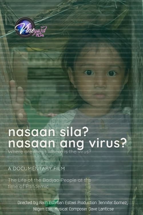 Where Are They, Where Is the Virus? (2021)