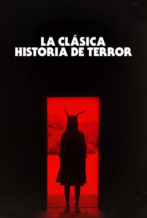 La clásica historia de terror 2021