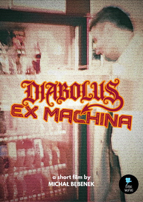 Diabolus Ex Machina
