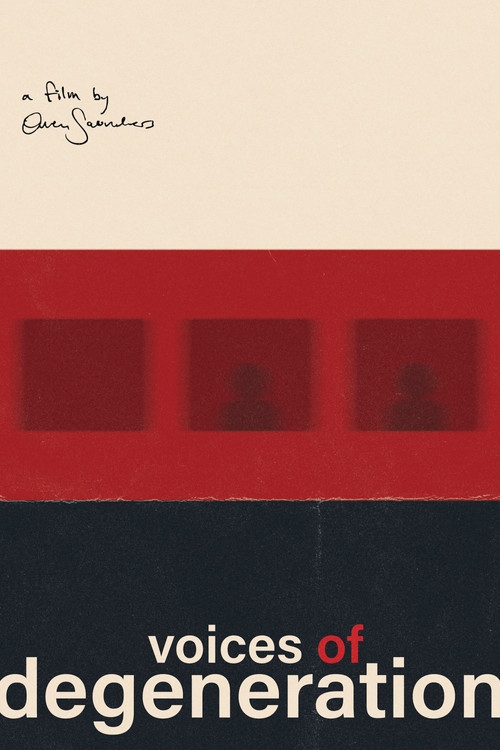 Voices of Degeneration