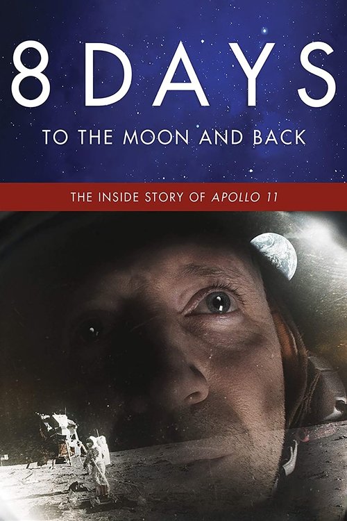 8 Days: To the Moon and Back 2019