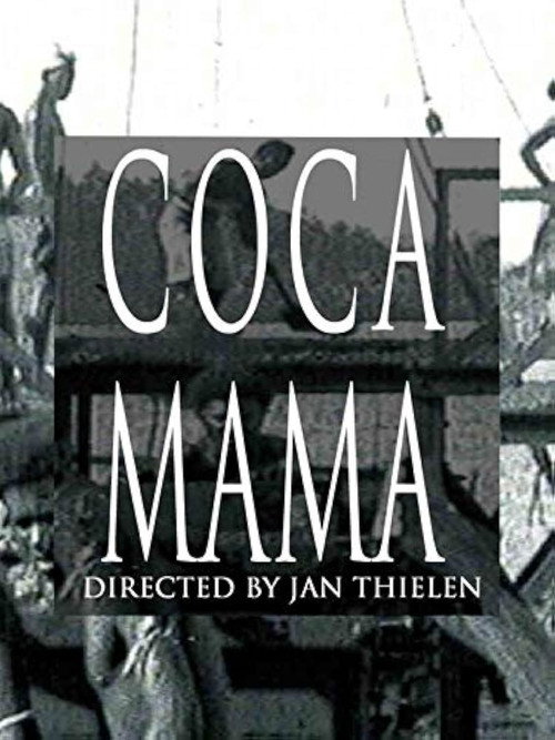 Coca mama, la guerra antidrogas