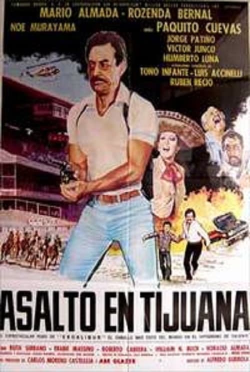 Asalto en Tijuana 1984