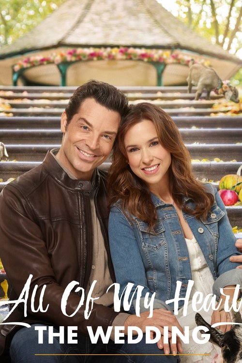 All of My Heart: The Wedding poster