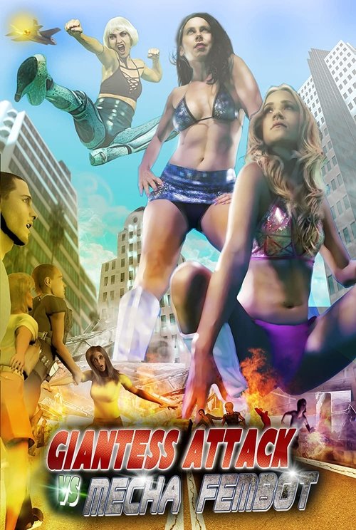 Giantess Attack vs. Mecha Fembot poster