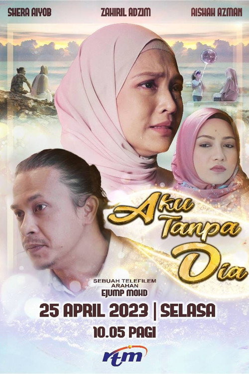 Aku Tanpa Dia