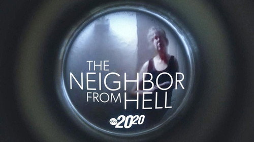 The Neighbor From Hell