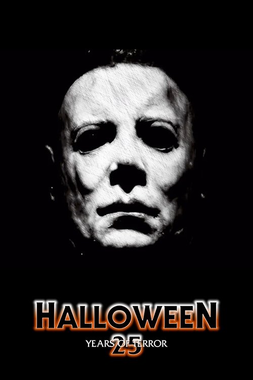 Halloween: 25 Years of Terror poster