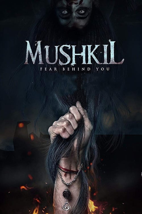 Mushkil 2019