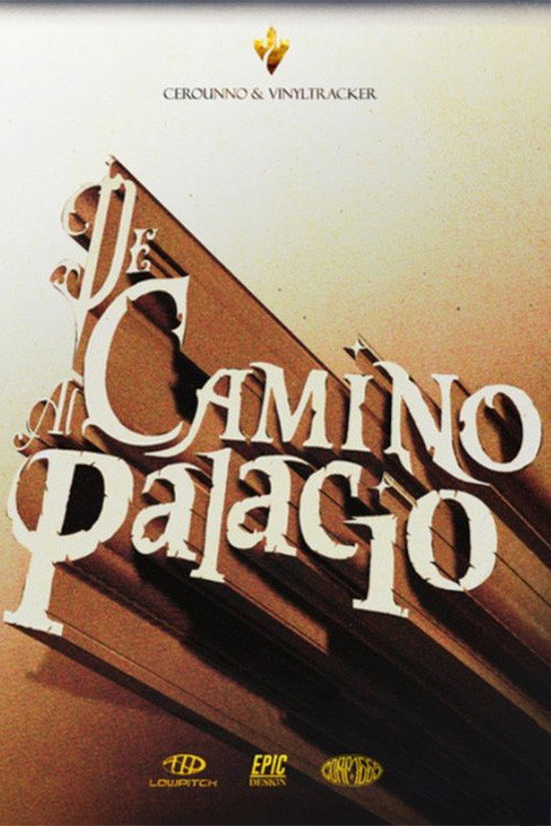 DE CAMINO AL PALACIO | EL TOUR | DOCUMENTAL