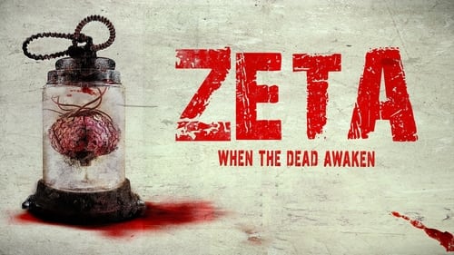 Zeta: When the Dead Awaken