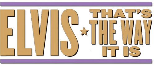 Elvis: That's the Way It Is