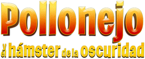Pollonejo y el hámster de la oscuridad