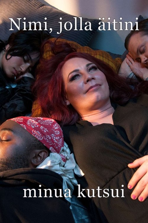 Nimi, jolla äitini minua kutsui