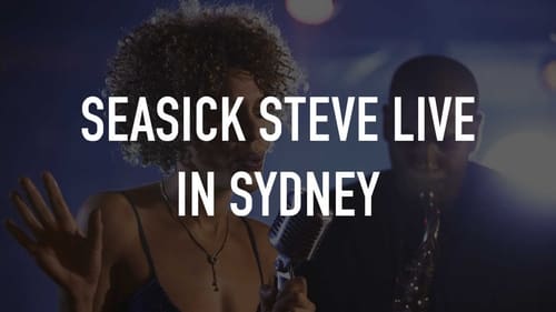Looking Seasick Steve : Live in Sydney