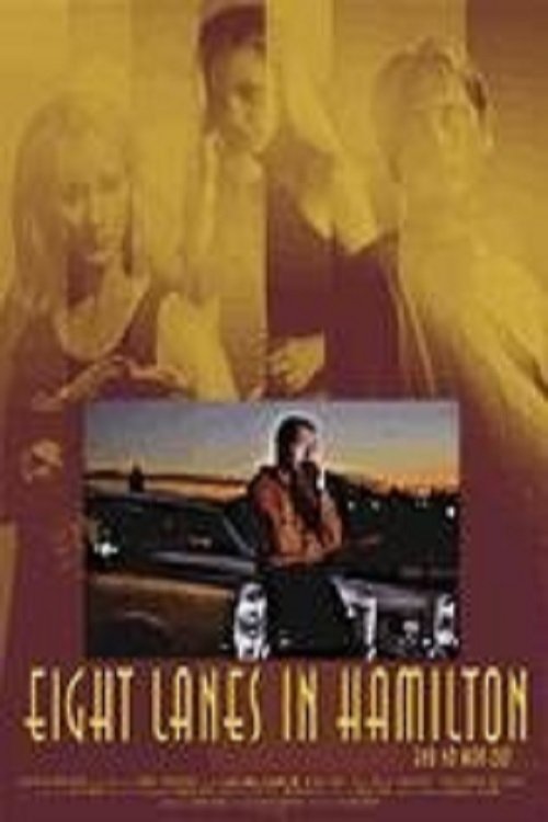 Eight Lanes In Hamilton cover