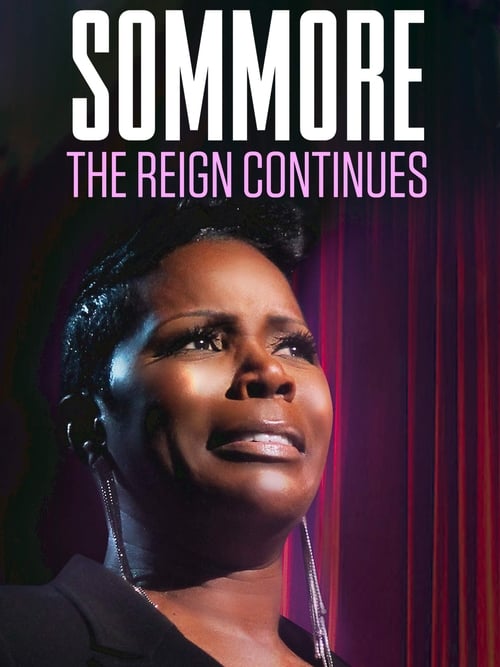 Poster Sommore: The Reign Continues 2015