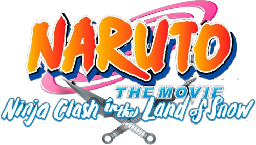 劇場版 NARUTO 大活劇! 雪姫忍法帖だってばよ!!