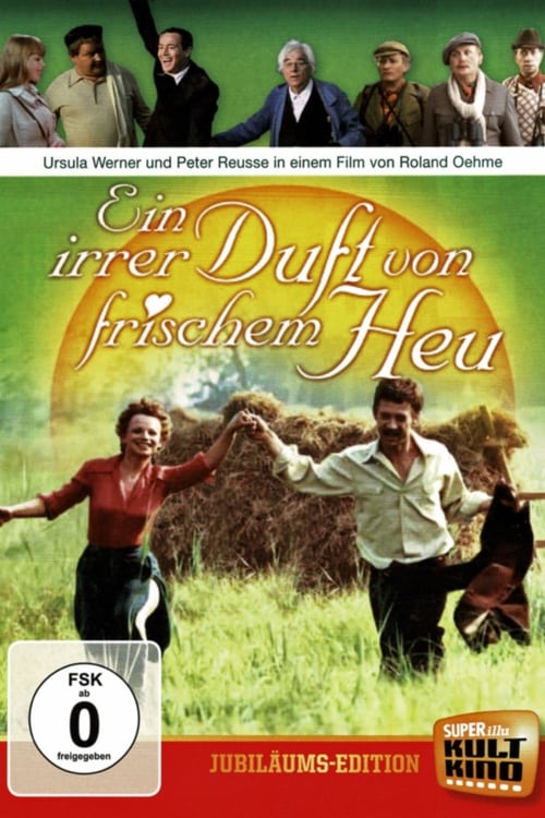 Ein irrer Duft von frischem Heu 1977