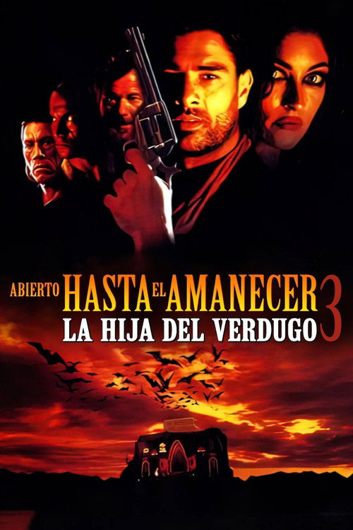 Abierto hasta el amanecer 3: La hija del verdugo