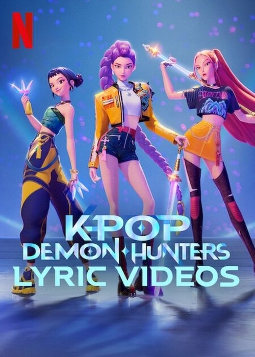 KPop Demon Hunters Lyric Videos Poster