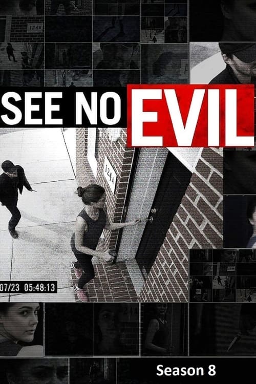 Where to stream See No Evil Season 8