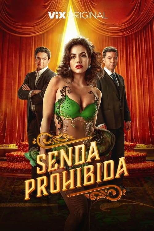 Senda prohibida (2023)