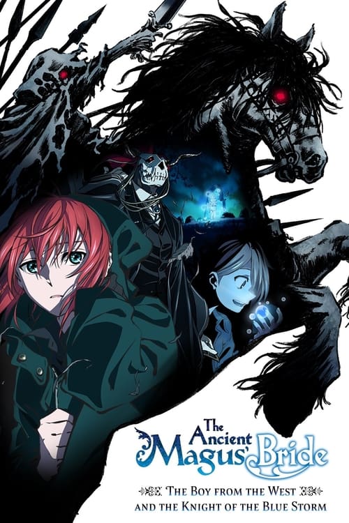 Poster da série A Noiva do Antigo Mago: O Menino do Oeste e o Cavaleiro da Tempestade Azul