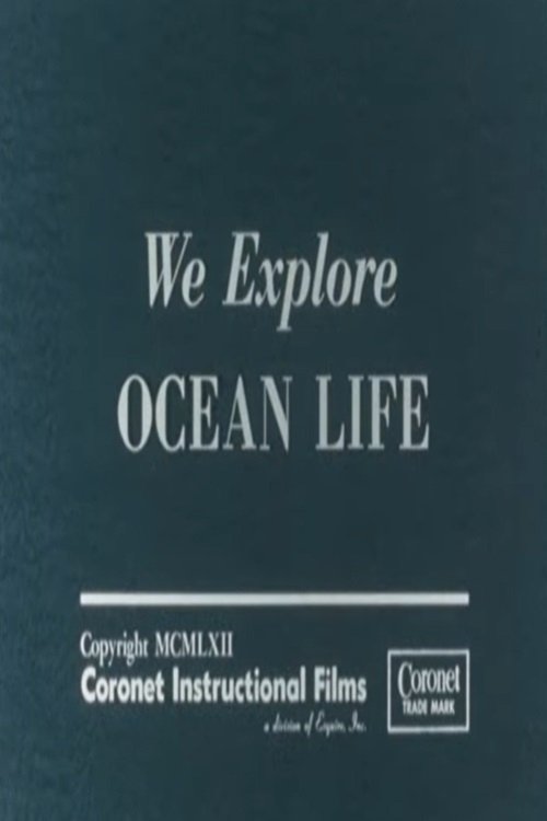 We Explore Ocean Life (1962)