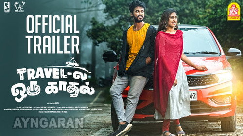 Travel La Oru Kadhal 2024