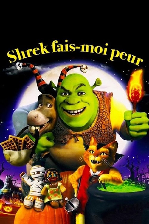 Poster image du film Shrek, fais-moi peur ! Shrek, fais-moi peur !