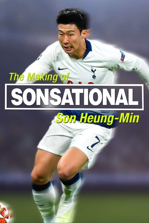 Poster do filme Sonsational: The Making of Son Heung-min