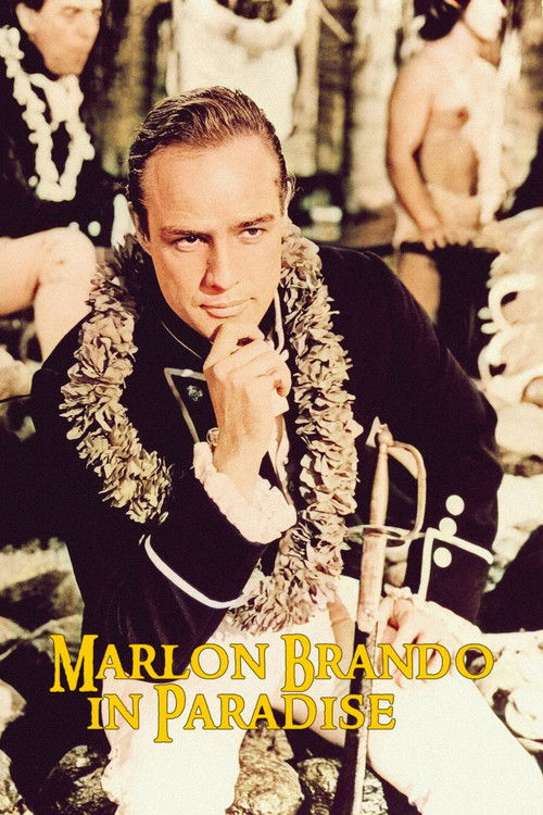 Marlon Brando in Paradise