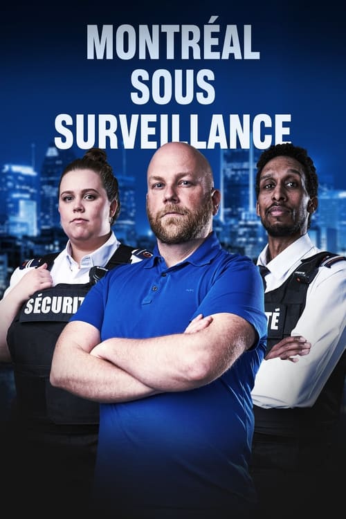 Poster Montréal sous surveillance