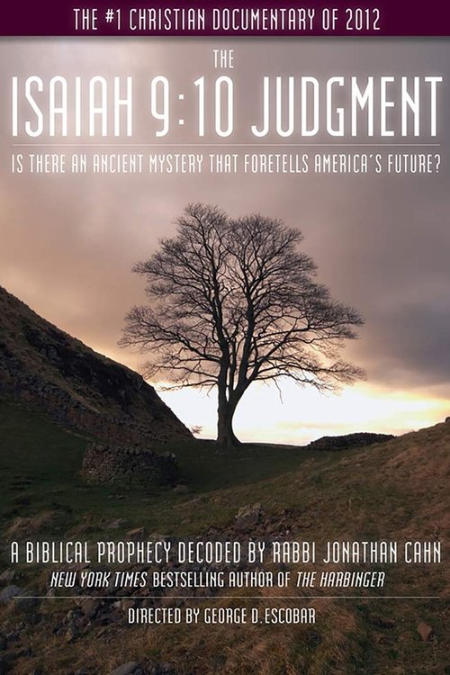 The Isaiah 9:10 Judgment Movie Poster Image