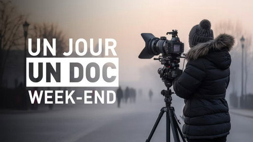 Un jour, un doc week-end