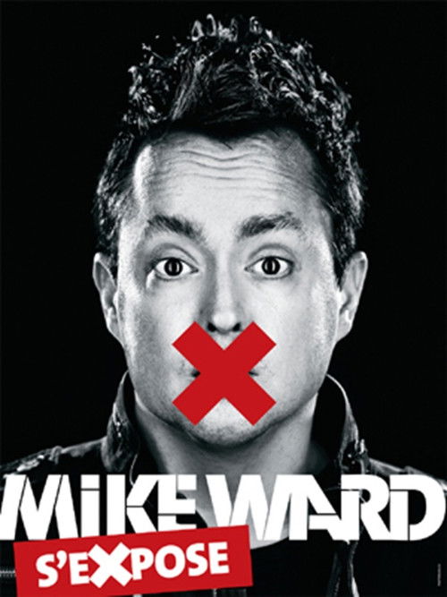 Mike Ward s'eXpose poster