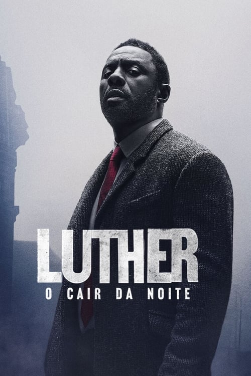 Poster do filme Luther: O Cair da Noite