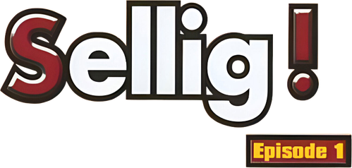 Sellig : Épisode 1