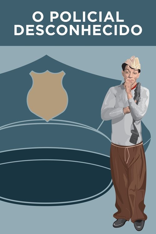 Pôster de O Policial Desconhecido