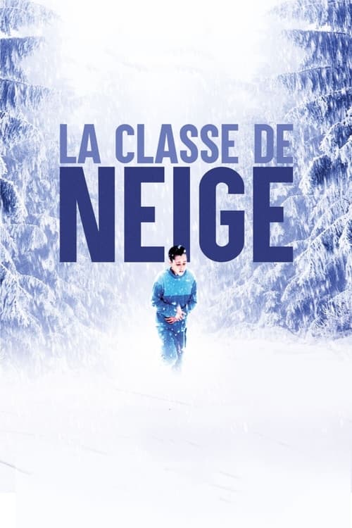 La Classe de neige (1998) poster