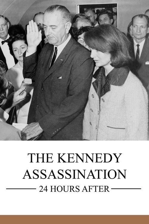 El asesinato de Kennedy: 24 horas después 2009