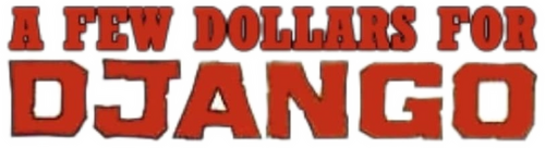 Pochi dollari per Django