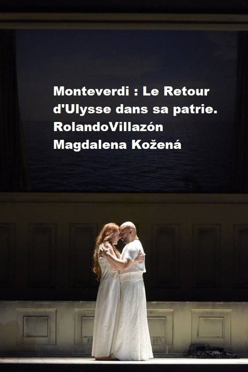 Monteverdi  Le Retour d'Ulysse dans sa patrie