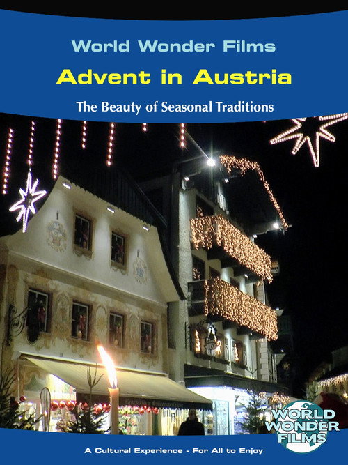 World Wonder Films - Advent in Austria