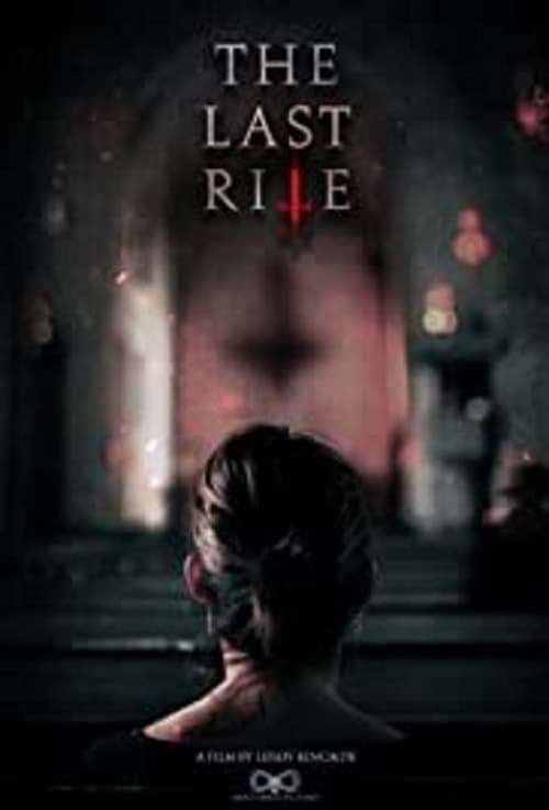 Watch The Last Rite Online 123movies