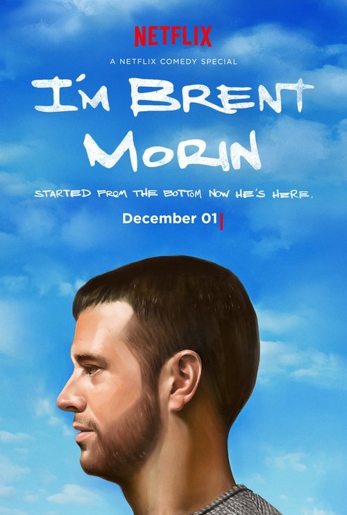 Brent Morin: I'm Brent Morin poster
